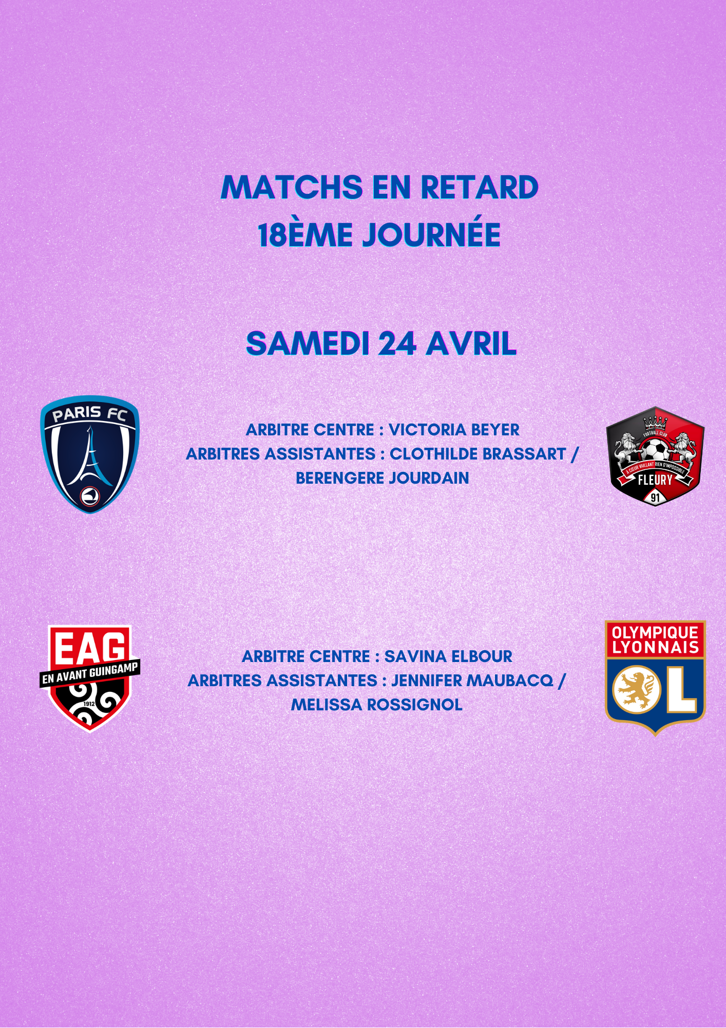 Désignations matchs en retard de D1 Arkema